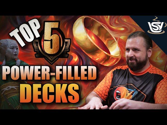 Top 5 Power-Filled Decks