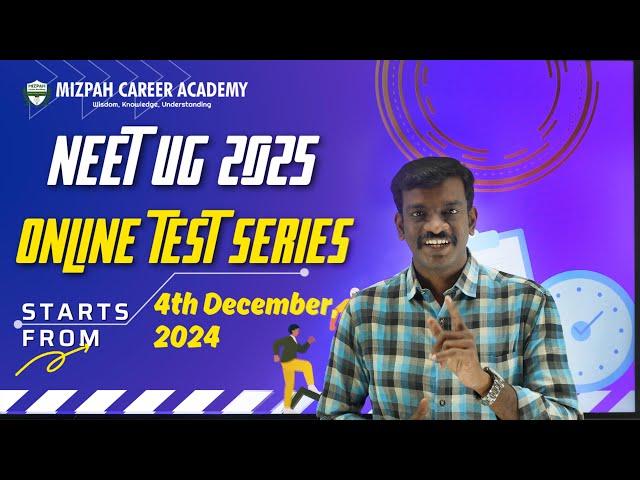 NEET UG 2025 Online Test Series - NEET 2025 Mock Test Series - Target 720 - Mizpah Career Academy