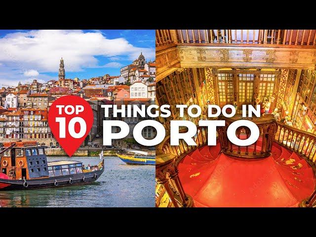 Top 10 Things to Do in Porto - Travel Video