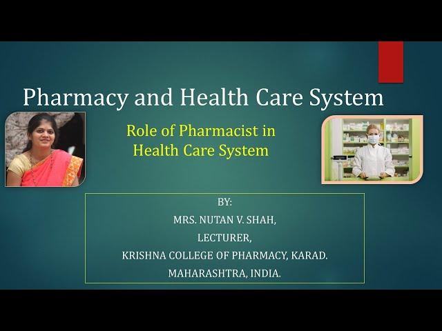 Role of Pharmacist in Health Care System