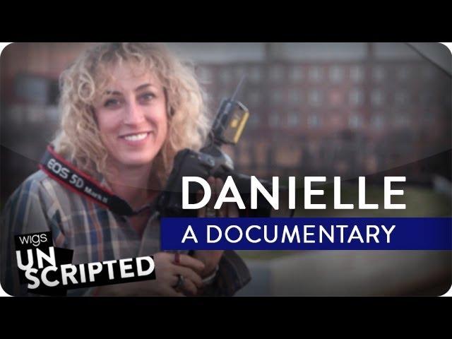 Danielle: A Documentary | WIGS Unscripted