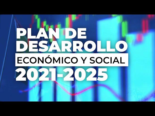 ¿Por qué es importante un Plan de Desarrollo Económico y Social?