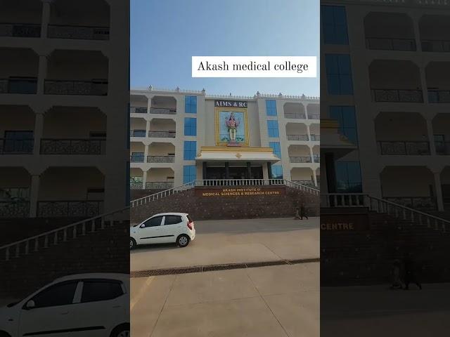 akash medical college