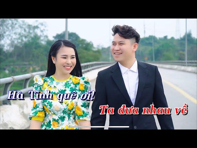 Karaoke HÀ TĨNH QUÊ ƠI - Phương Linh- Tone Nữ