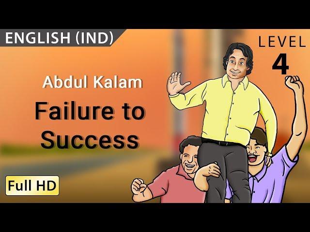 Abdul Kalam, Failure to Success: Learn English (IND) - Story for Children "BookBox.com"