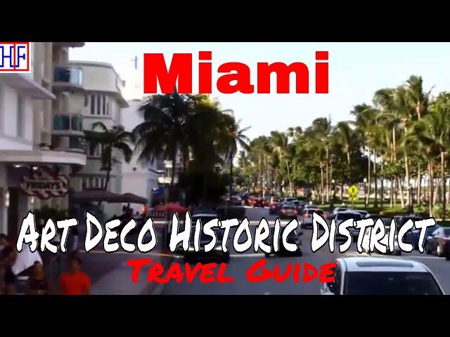 Art Deco District Miami | Miami Travel Guide | Episode# 13