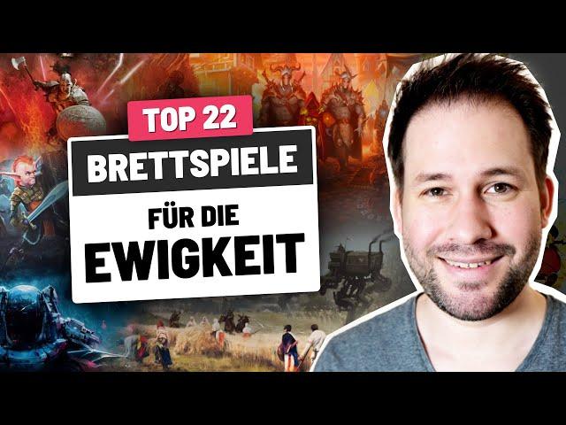 Brettspiele die niemals ausziehen - Community Topliste