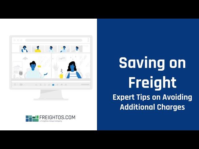 Avoiding Additional Freight Costs Webinar | Freightos.com