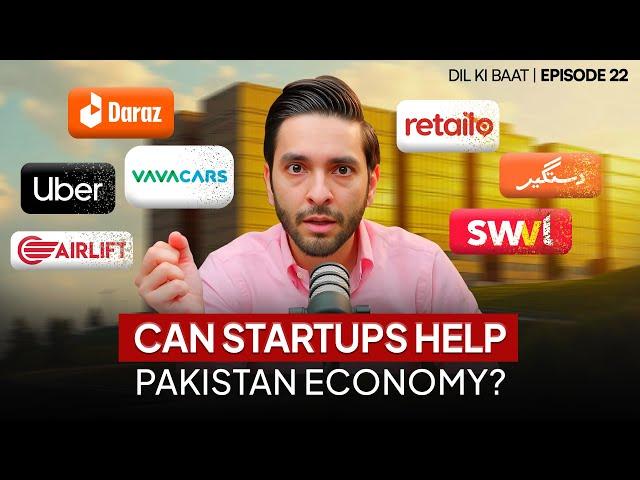 Making Billion Dollar Startups in Pakistan!! | Dil ki Baat 022