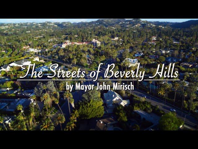 The Streets of Beverly Hills | by Mayor John Mirisch