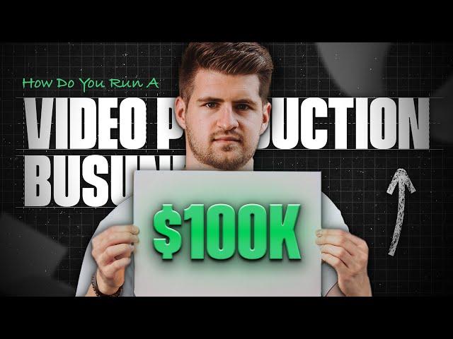 Running A $100k/mo Video Production Business - COPY MY OPERATIONS