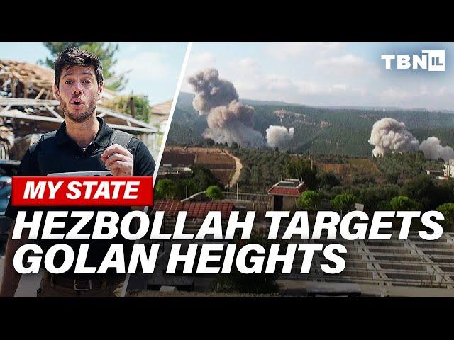 Hezbollah TARGETS Golan Heights; Israelis EVACUATED Along Northern Border | Yair Pinto | TBN Israel