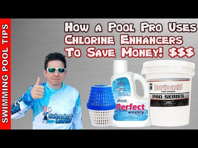 How a Pool Pro Uses Chlorine Enhancers to Save Money!