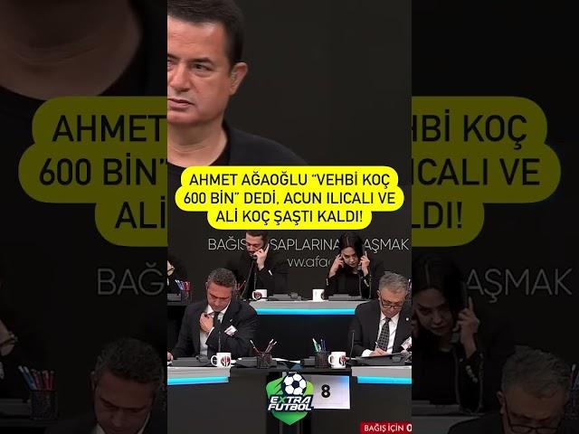 Ahmet Ağaoğlu “Vehbi Koç 600 bin” dedi, Ali Koç ve Acun Ilıcalı şaştı kaldı!