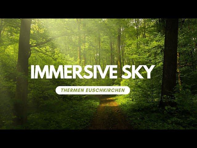 Wohlfühlen in einer neuen Dimension: Forest Bathing im Immersive Sky der Therme Euskirchen"