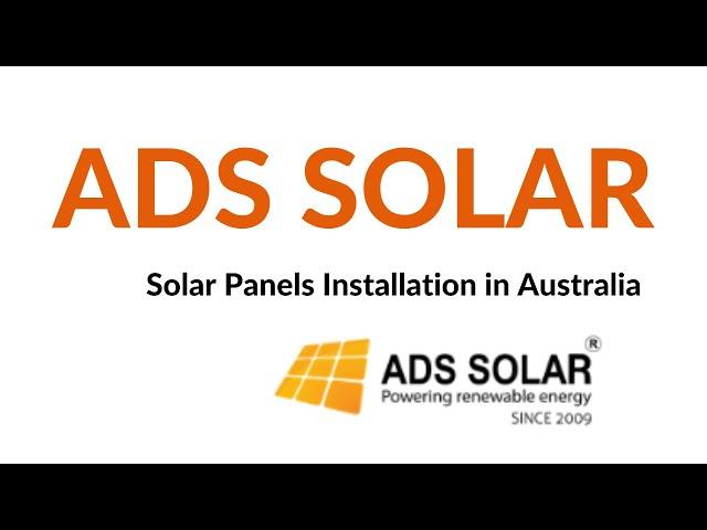 ADS SOLAR - Solar Panels Installer in Australia