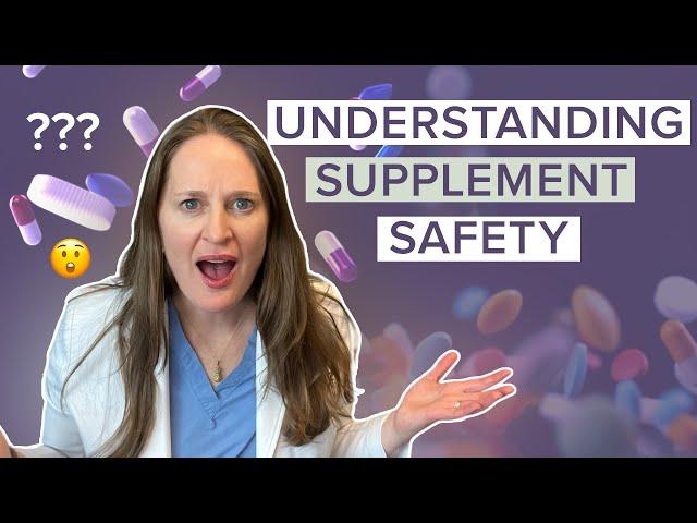 Smart Choices: Understanding How to Find Safer Supplements and Vitamins - Dr Lora Shahine