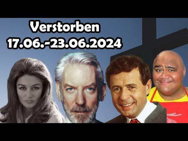 Trauer um Berühmtheiten, die in der Woche vom 17.06. bis 23.06.2024 verstorben sind.