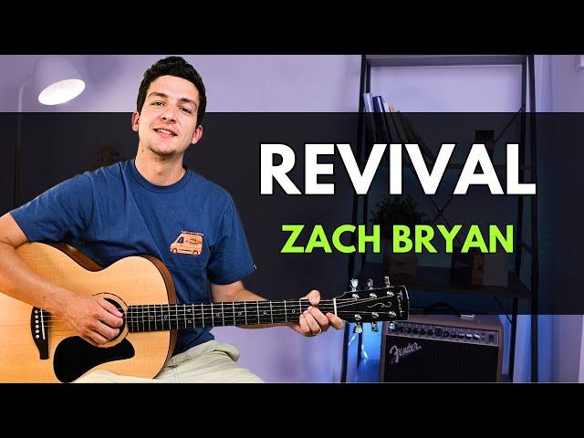 How to Play Revival by Zach Bryan Guitar Lesson | Revival Guitar Tutorial