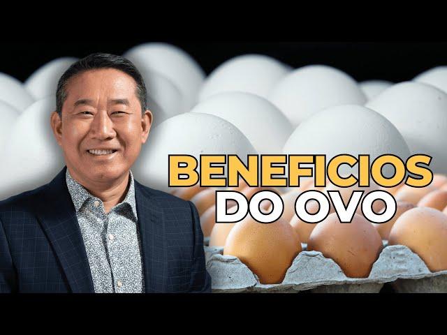 OS 7 BENEFÍCIOS DO OVO | Peter Liu