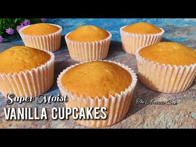 Vanilla Cupcakes Recipe Easy | How to make MOIST Vanilla Cupcakes | Sponge Cupcake Recipe