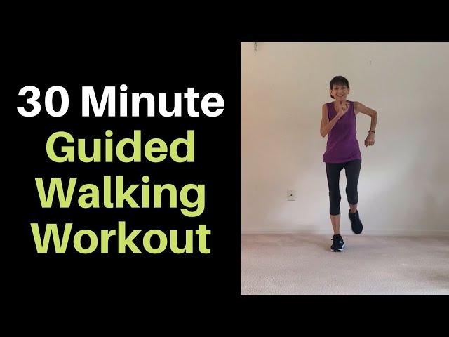 30 Minute Guided Walking Workout - Indoor, At-Home Walking Video