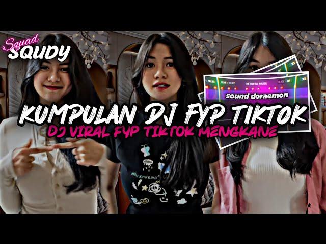 KUMPULAN DJ FYP TIKTOK 2024 SOUND KANE JEDAG JEDUG FUL BAS TERBARU