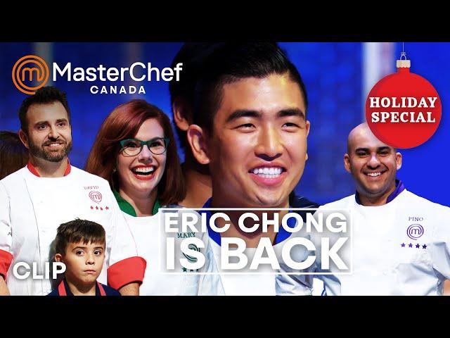 Eric Chong is Back in the MasterChef Canada Holiday Special | MasterChef World