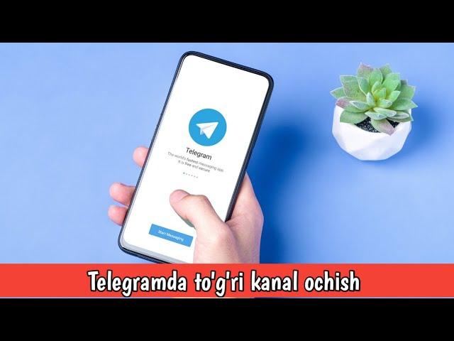 Telegramda kanal ochish va to'g'ri yuritish | Telegram sirlari