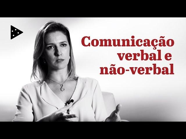 QUAL IMAGEM VOCÊ PASSA? COMUNICAÇÃO VERBAL E NÃO-VERBAL | Vivian Rio Stella