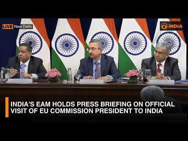 LIVE: India's EAM holds press briefing on official visit of EU Commission President to India