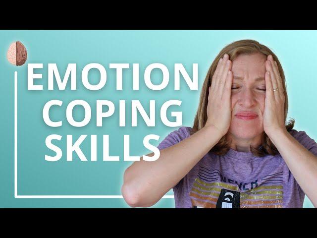 Emotion Coping Skills