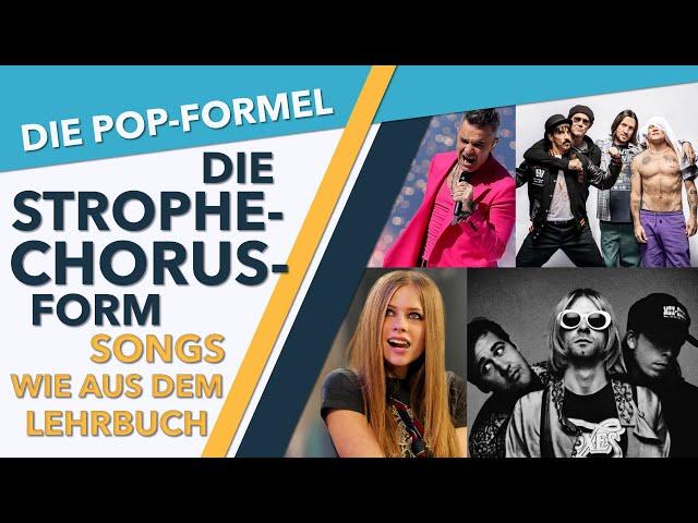 Die Strophe-Chorus-Form | Songs wie aus dem Lehrbuch