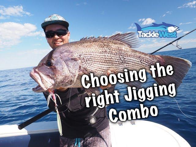 DEMERSAL JIGGING - Choosing the right combo with Tackle West