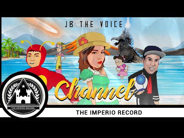 CHANEL - JB the Voice ( VideoLyric )