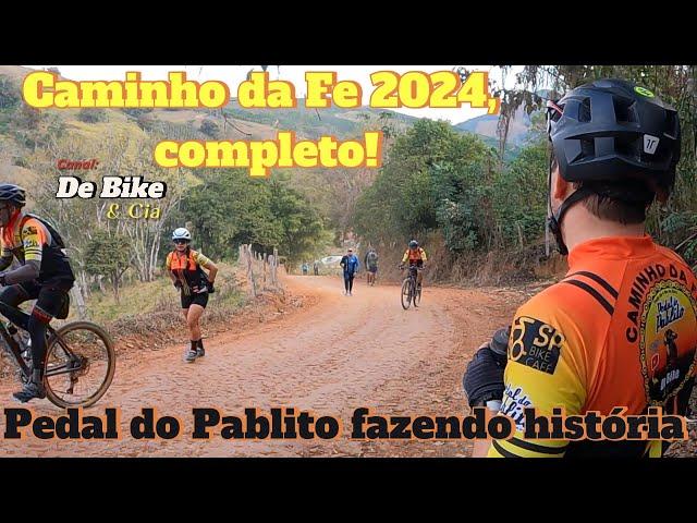 Caminho da Fé 2024 completo