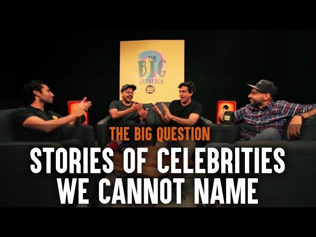 SnG: Stories of Celebrities We Cannot Name feat. Sorabh Pant | Big Question S3 Ep4