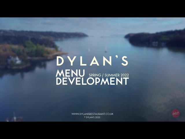 Dylan's Menu Development | Spring / Summer 2022