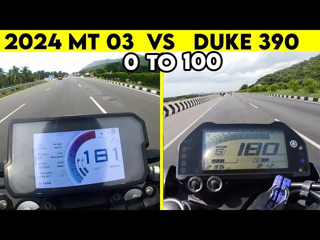 2024 MT-03 VS Duke 390 VS | 0 To 100 | TOPSPEED BATTLE !!!