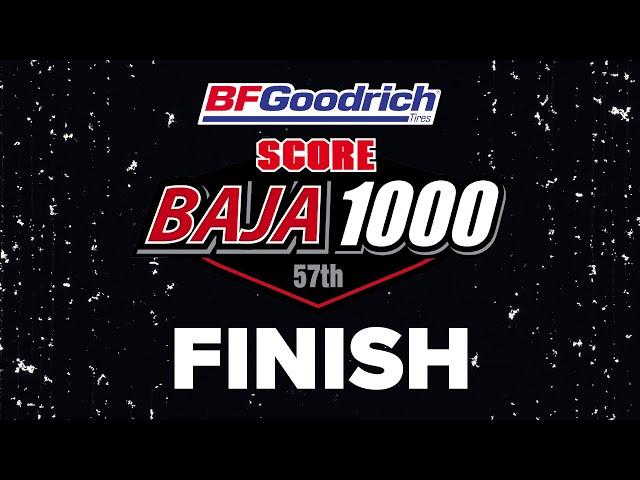 2024 SCORE 57th BAJA 1000 Presented by BF Goodrich Tires - FINISH (part 3)