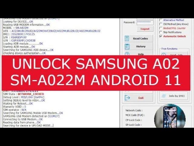 Unlock Samsung Galaxy A02 (SM-A022M con samkey android 11 Desbloqueo de Red /2022