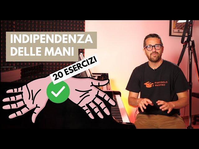 Indipendenza delle mani: 20 esercizi per rendere le tue mani indipendenti