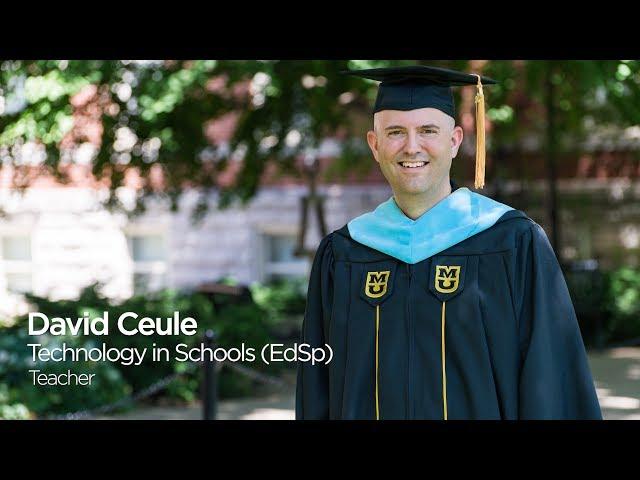 David Ceule: Education Specialist in Technology in Schools `17, University of Missouri