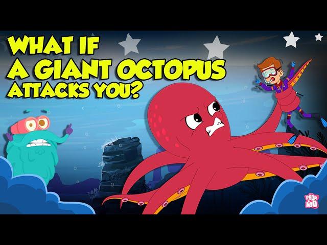 What If a Giant Octopus Attacks You? | How to Survive Giant Pacific Octopus Attack? | Dr. Binocs