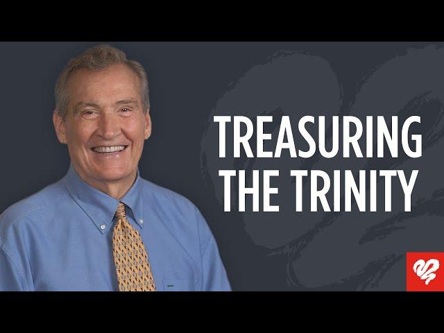 Adrian Rogers:  How to You Can Treasure The Trinity
