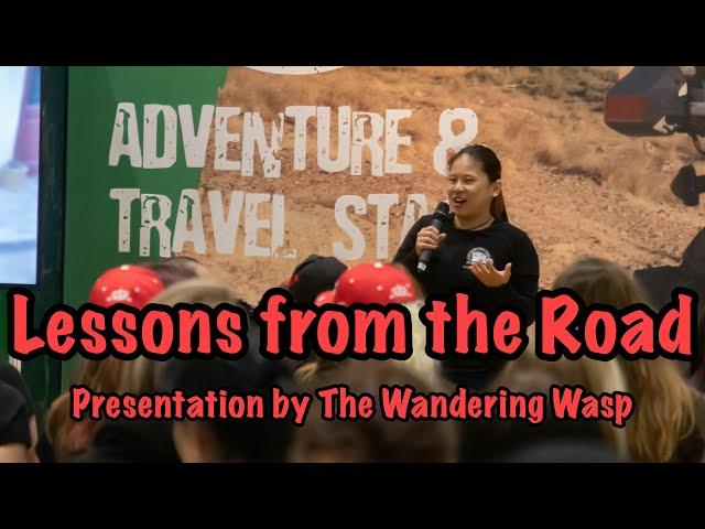 Lessons from the Road - Presentation by The Wandering Wasp