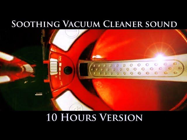  10 hours Soothing Vacuum Cleaner sound  Sleep  Relax  White Noise 432hz