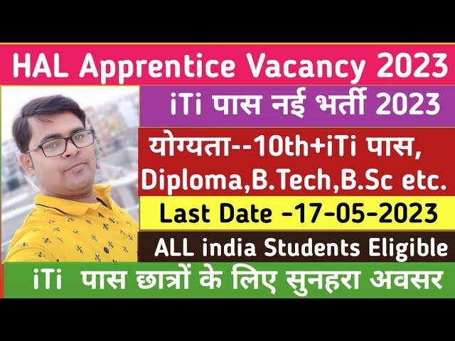 HAL Apprentice Vacancy 2023//iTi Latest Jobs update today//New Apprentice Recruitment 2023