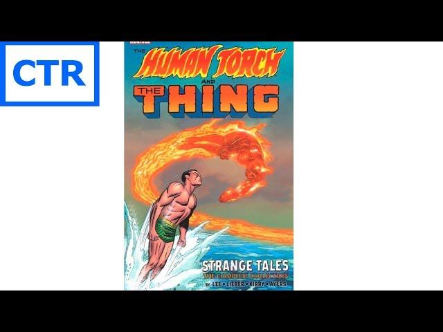 Human Torch & The Thing Strange Tales The Complete Collection Review Epic Trade Paperback Book