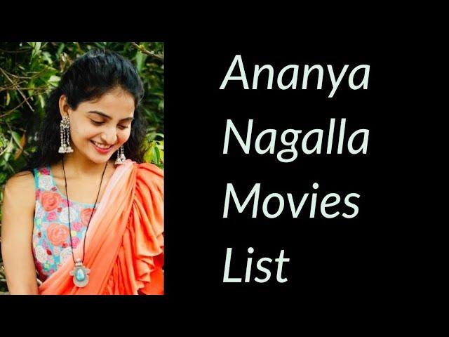 Ananya Nagalla Movies List